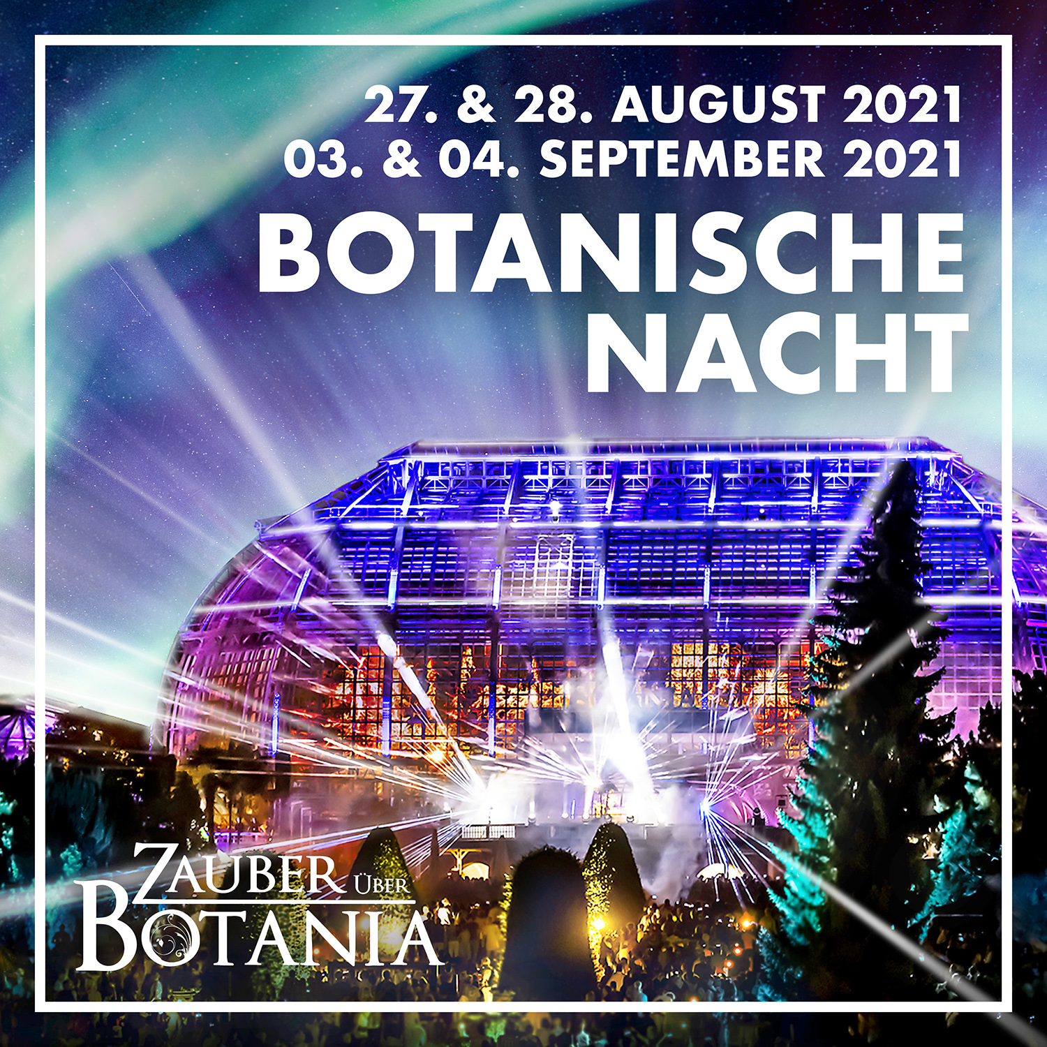 Botanische Nacht Im Botanischen Garten Berlin Auf 27 28 August Und 3 4 September 2021 Verschoben Bgbm